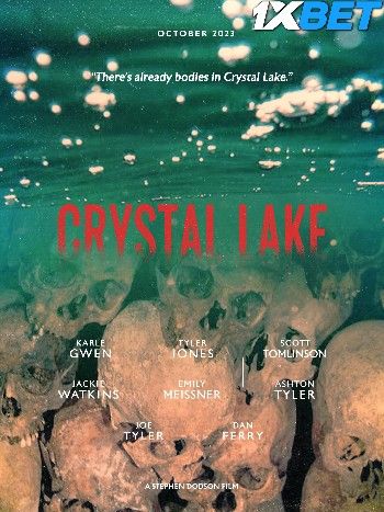 Crystal Lake (2023) HQ Hindi Dubbed Movie