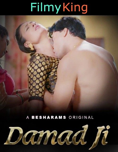 Damad Ji (2023) S01E06 Besharams Hindi Web Series movie Download