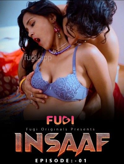 Insaaf - Fugi App (2023) S01E01 Hindi Web Series