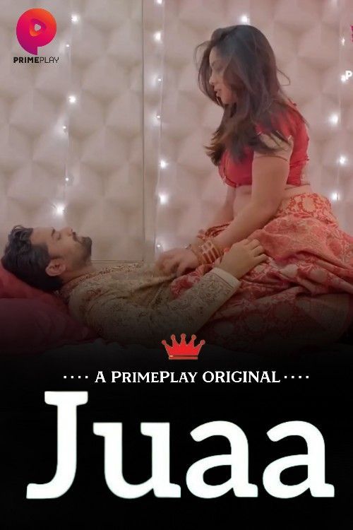 Juaa (2023) S01E02 PrimePlay Originals Hindi Web Series