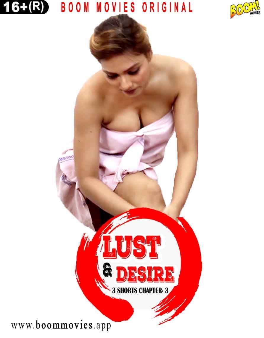 Lust and Desire 3 (2023) Hot Short Film BoomMovies Originals