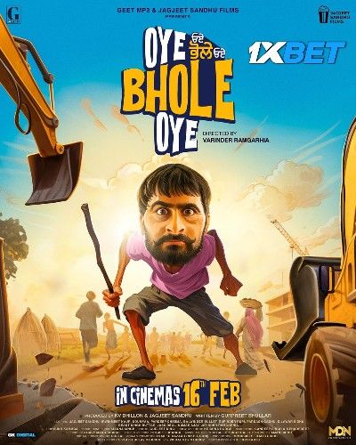 Oye Bhole Oye (2024) HQ Punjabi Movie