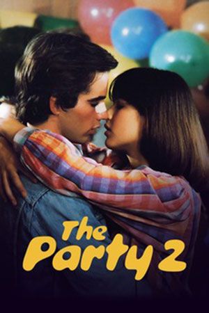 The Party 2 (1982) Hindi Dubbed