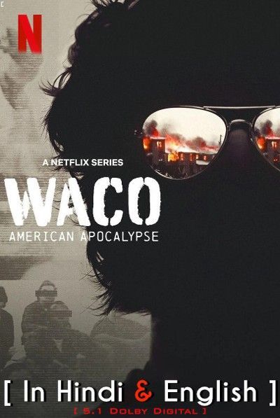 Waco American Apocalypse 2023 Hindi Dubbed (Season 1) Complete